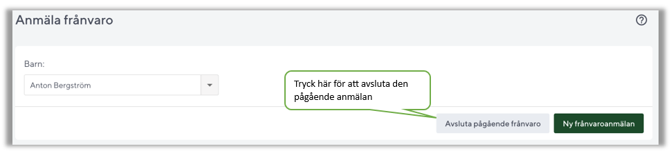 Avsluta en p&aring;g&aring;ende fr&aring;nvaroanm&auml;lan
